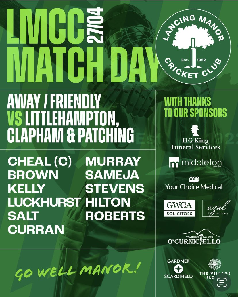 Here is the team for tomorrows away friendly vs Littlehampton Clapham and Patching Cricket Club

⏰ 1pm onwards 
🗓️ Saturday 27th April 
📍 The Sportsfield, St. Flora’s Road, Littlehampton BN17 6BD

If you are in the area please feel free to come by and watch! 🏏