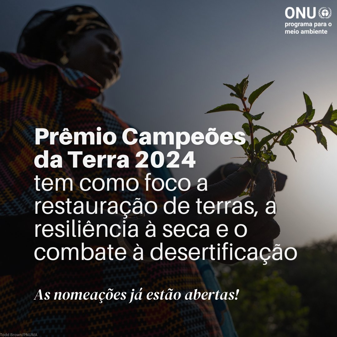 .@UNEP_pt procura seus Campeões da Terra 2024, pessoas, grupos e organizações que trabalham em soluções inovadoras e sustentáveis p/ restaurar terras, aumentar a resiliência à seca e combater a desertificação. ➡️ Indique seu #CampeãoDaTerra até 5 de maio: unep.org/championsofear…