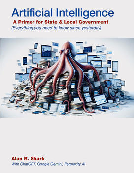 Check out Academy Fellow Alan Shark's new book 'Artificial Intelligence—A Primer for State and Local Governments: Everything You Need to Know Since Yesterday.' Co-authored with AI! schar.gmu.edu/news/2024-04/n… #AI #technology #fellows #localgovernment #artificialintelligence