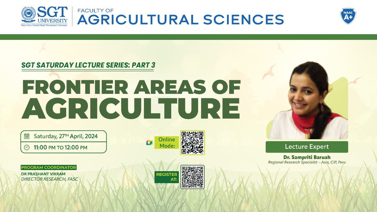 Tomorrow, on April 27th, I'll be delivering a talk at the lecture series hosted by SGT University. Join me as we delve into the agricultural ecosystem and its impact on India's smallholder farmers.

Meeting link
meet.google.com/uqe-ukia-gtn

<a href="/Cipotato/">International Potato Center</a>