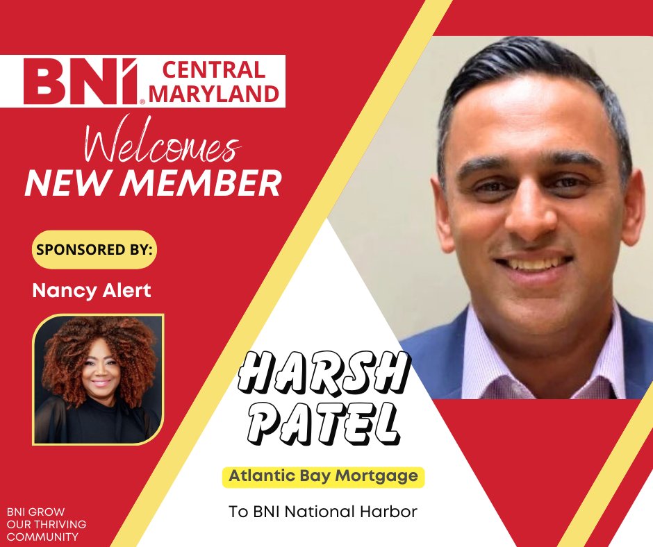 🌟 Meet the newest member of BNI National Harbor: Harsh Patel! A round of applause to Nancy Alert of Nancy Alert & Associates powered by RE/MAX Allegiance for the sponsorship. Here’s to your bright future with us, Harsh! 🚀 
#BNICentralMD #BNIwelcomes #newmember #sponsor