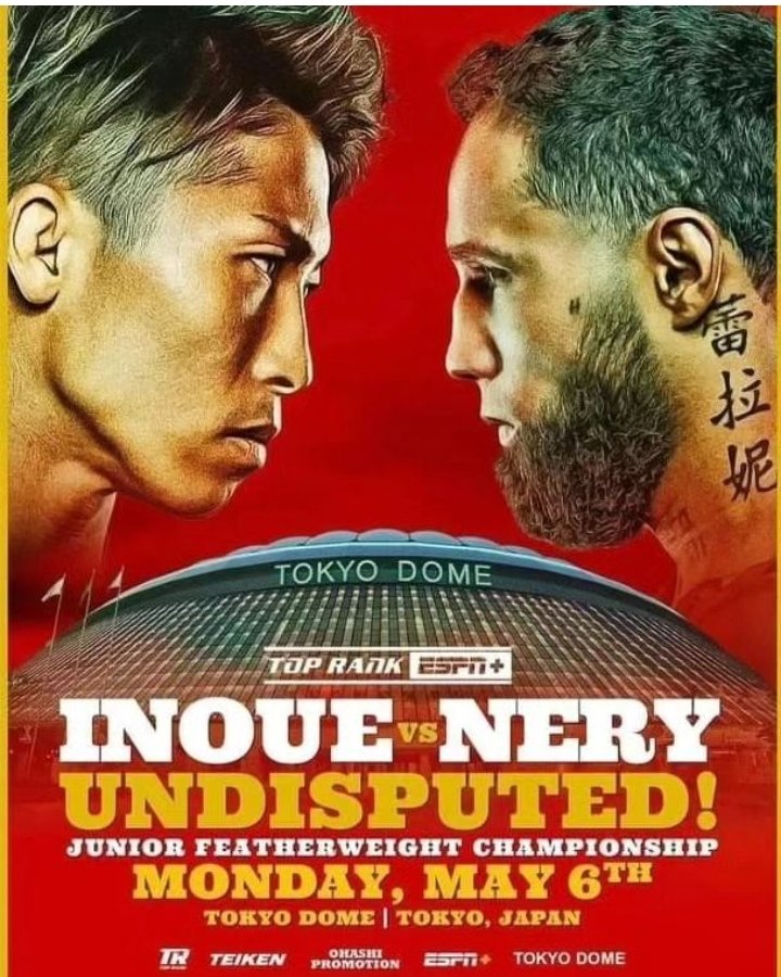 Este 6 de mayo🥊🥊🥊🥊🥊
Naoya Inoue (26-0)🆚 Luis Nery (35-1)
#inoue #boxeo