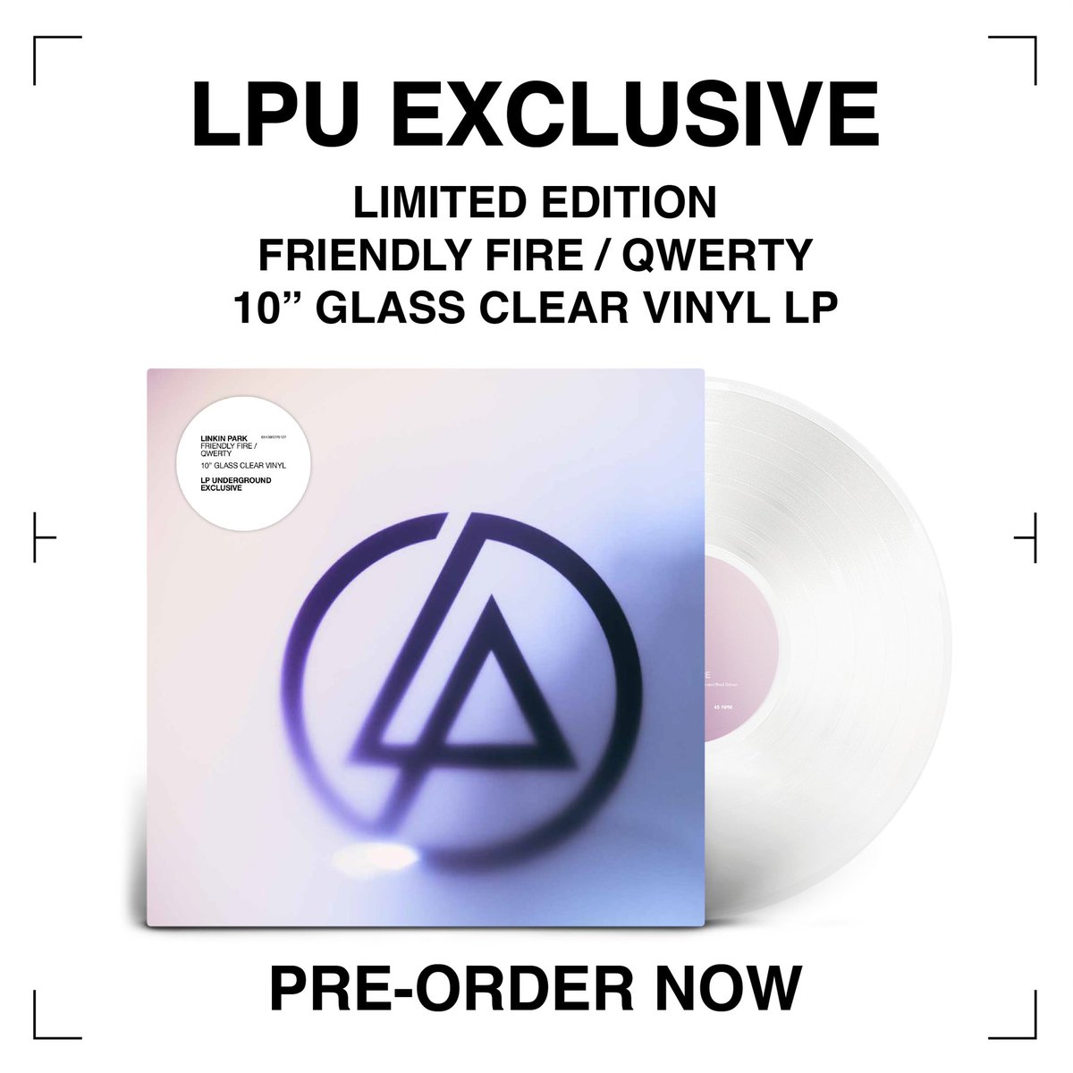 LPU Passport Plus Members can now pre-order FRIENDLY FIRE / QWERTY 10” GLASS CLEAR VINYL LP [Limited to 1000 copies] lprk.co/ffq10lpu #FriendlyFireLP #QWERTY