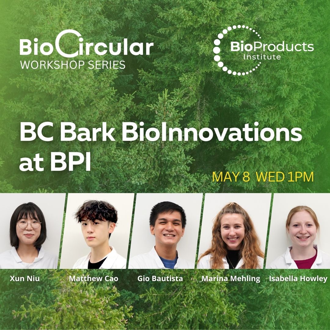 🌲 Discover innovative uses of #bark at our #BPI workshop on May 8th! 🌿 Learn how our researchers, in #collaboration with the BC Ministry of Forests and the Uchucklesaht First Nation, are using BC #forest #resources for cutting-edge applications like #EcoFriendly #cosmetics,…