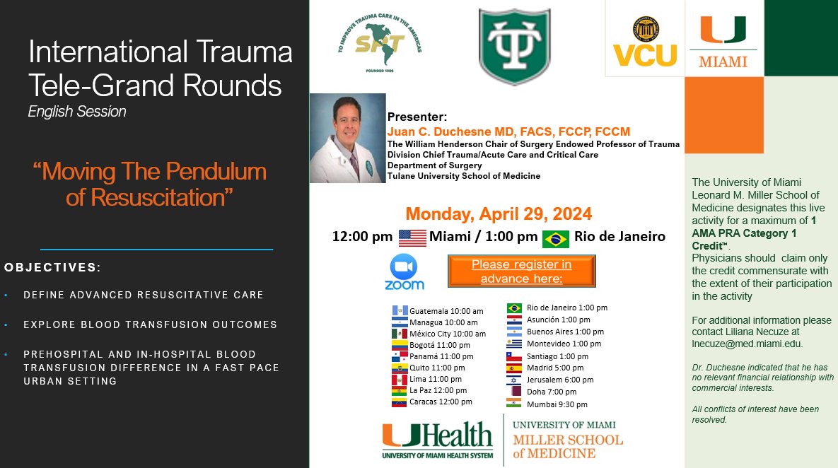 International Trauma Tele-Grand Rounds. “Moving The Pendulum of Resuscitation”. Juan C. Duchesne MD, FACS, FCCP, FCCM. 4/29/2024 at 12:00 PM ET. Register at: zoom.us/meeting/regist…. More>panamtrauma.org/page-1854880