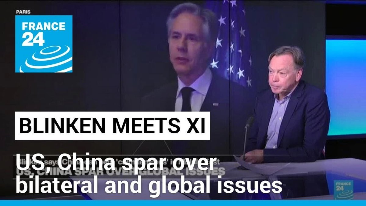 ▶️ Blinken meets with President Xi as US, China spar over bilateral and global issues f24.my/AHw1.x