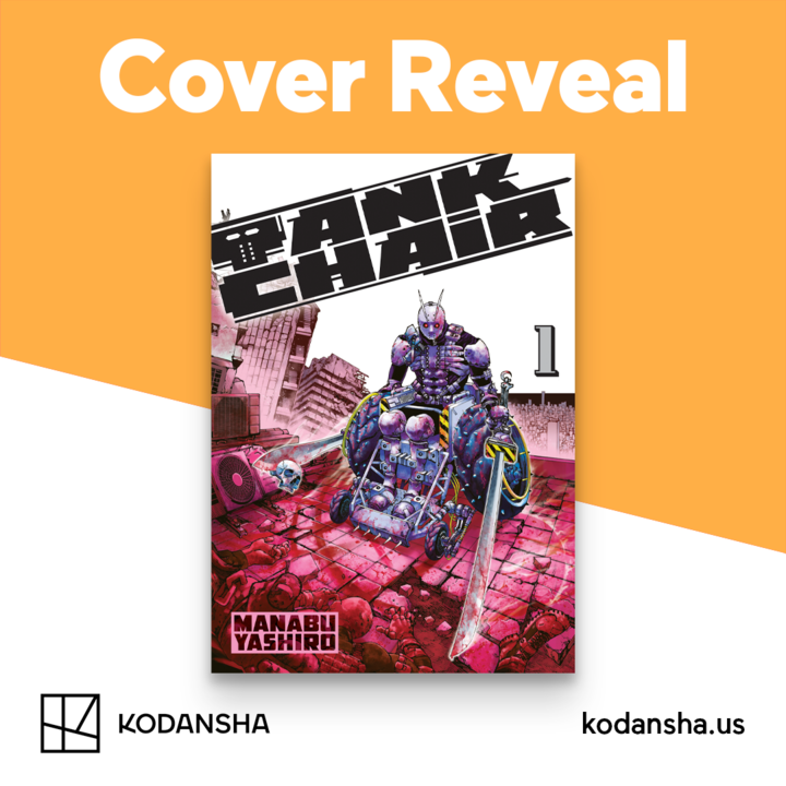 🚨Cover Reveal 🚨 🦼Tank Chair 🦼 By Manabu Yashiro ☠️The world’s deadliest wheelchair and his devoted sister carve an ultra-violent path to recovery across a slick, dystopic landscape in this action manga Available Sep 17, 2024, Pre-order today:ow.ly/VRbO50RptLK