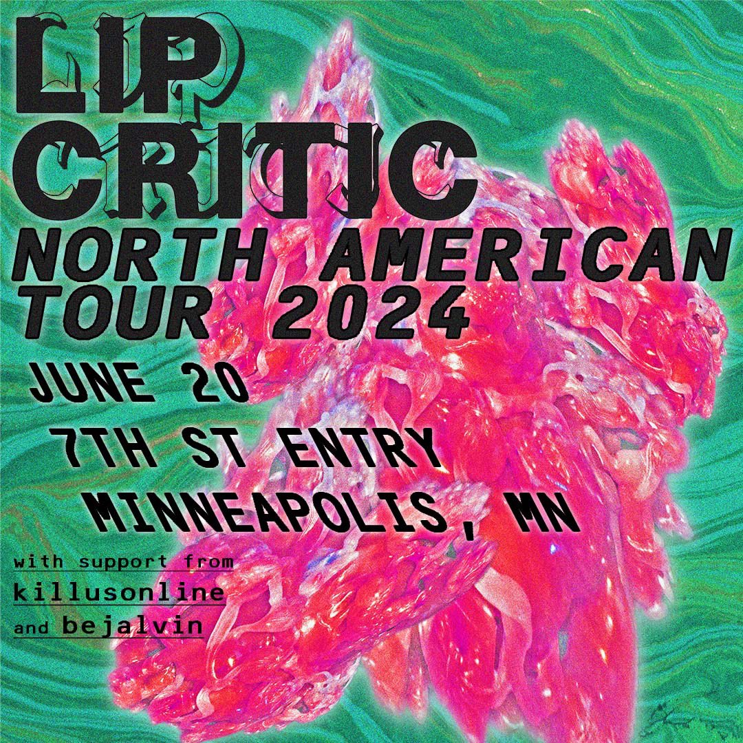 BEJALVIN LIVE AT 7TH ST ENTRY JUNE 20TH SUPPORTING @lipcritic w/ @killusonline