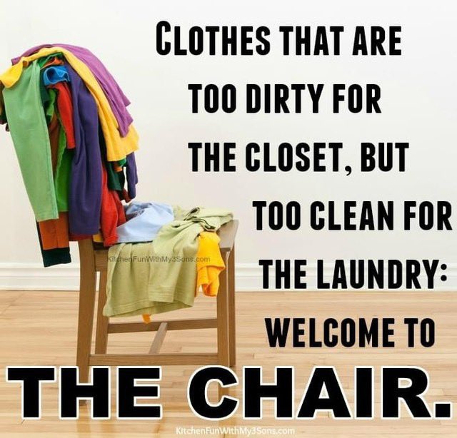 Don't fib....do you have a clothing chair? 🪑