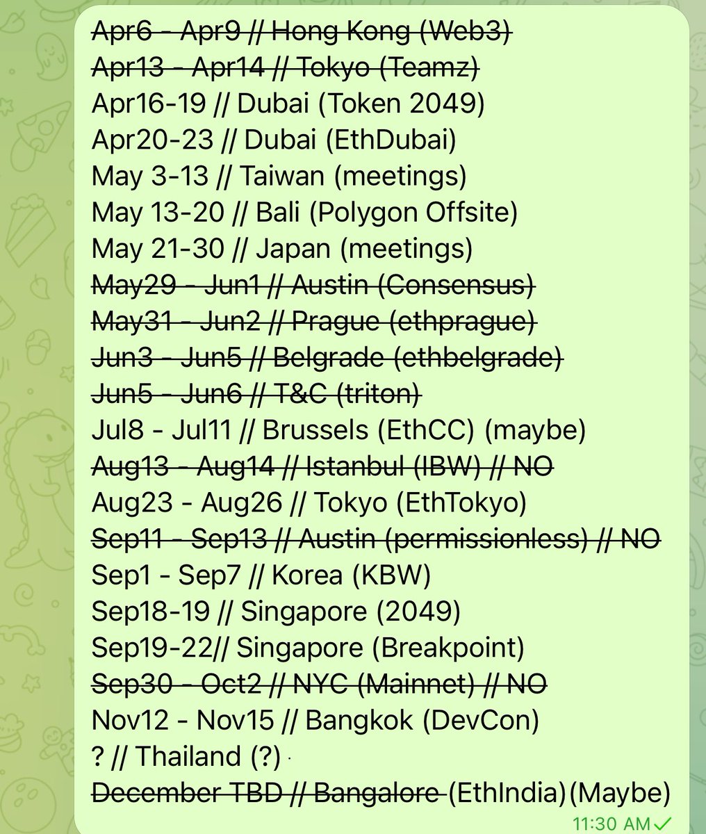 @DogechainFamily Event Schedule for 2024
Screenshot below with my schedule. Above is copy pasteable schedule for anyone who wants to use. 

Apr6 - Apr9 // Hong Kong (Web3)
Apr13 - Apr14 // Tokyo (Teamz)
Apr16-19 // Dubai (Token 2049)
Apr20-23 // Dubai (EthDubai)
May 3-13 // Taiwan (meetings)
May…