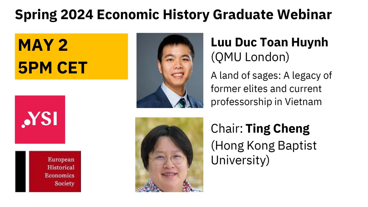 YSI-EHES Economic History Graduate Webinars (@webinarysi) on Twitter photo 🚀Join us next Thursday, May 2nd, at 5PM CET to discuss “A Land of Sages: A Legacy of Former Elites and Current Professorship in Vietnam" with <a href="/toanldhuynh/">(Luu Duc) Toan Huynh</a>
(<a href="/sbmqmul/">QMUL School of Business and Management</a>)
We are thrilled to welcome Ting Chen (<a href="/hkbaptistu/">Hong Kong Baptist University</a>) as chair!
See you online! 🚀Join us next Thursday, May 2nd, at 5PM CET to discuss “A Land of Sages: A Legacy of Former Elites and Current Professorship in Vietnam" with <a href="/toanldhuynh/">(Luu Duc) Toan Huynh</a>
(<a href="/sbmqmul/">QMUL School of Business and Management</a>)
We are thrilled to welcome Ting Chen (<a href="/hkbaptistu/">Hong Kong Baptist University</a>) as chair!
See you online!