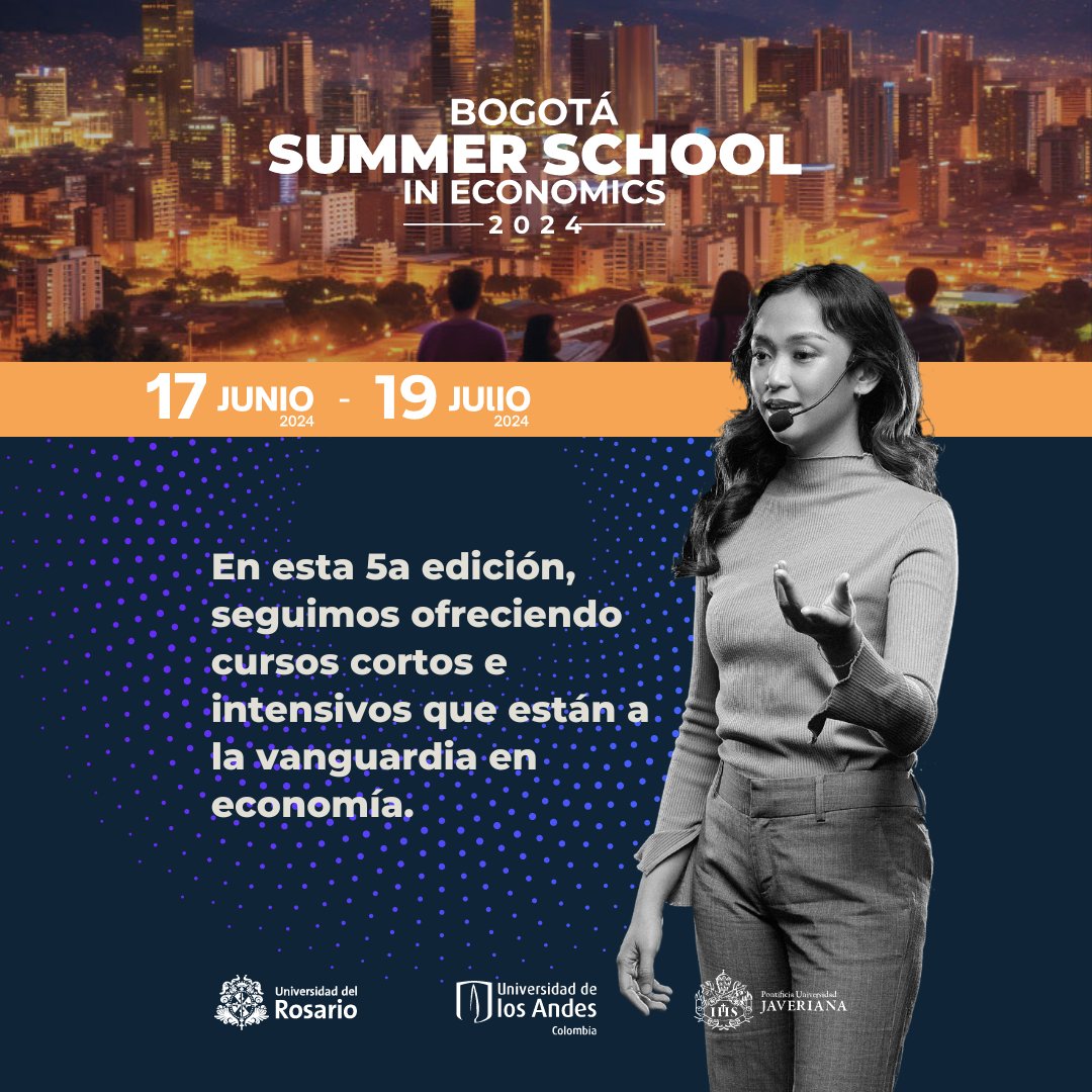 📢Descubre los cursos de la 5ª edición del #BogotáSummerSchoolinEconomics de @EconUrosario, @JaverianaEcon y @EconomiaUAndes. ¡No pierdas la oportunidad de ser parte de esta experiencia única! Explora los cursos y realiza tu preinscripción: 👉bit.ly/BSSE2024