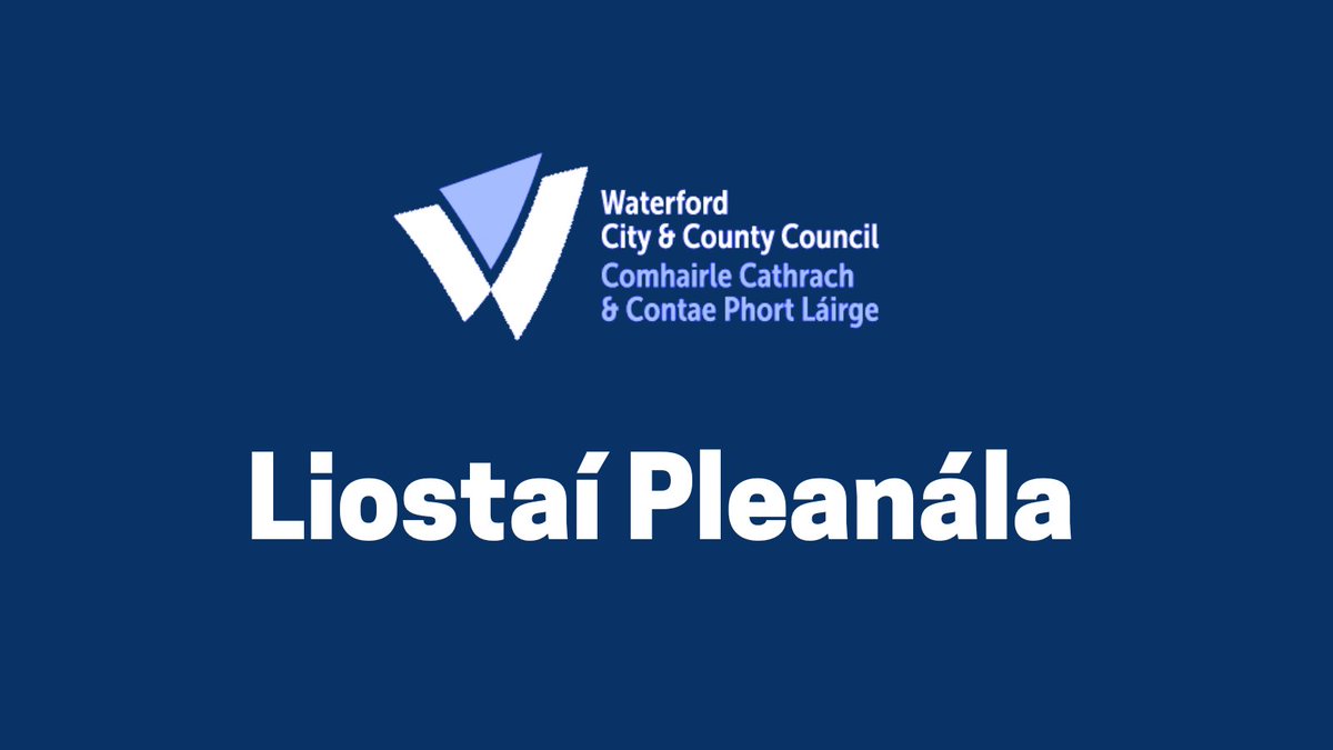 Foilsithe: Liostaí Pleanála seachtainiúla waterfordcouncil.ie/ga/documents/p… #gaeilge #PortLáirge #Waterford