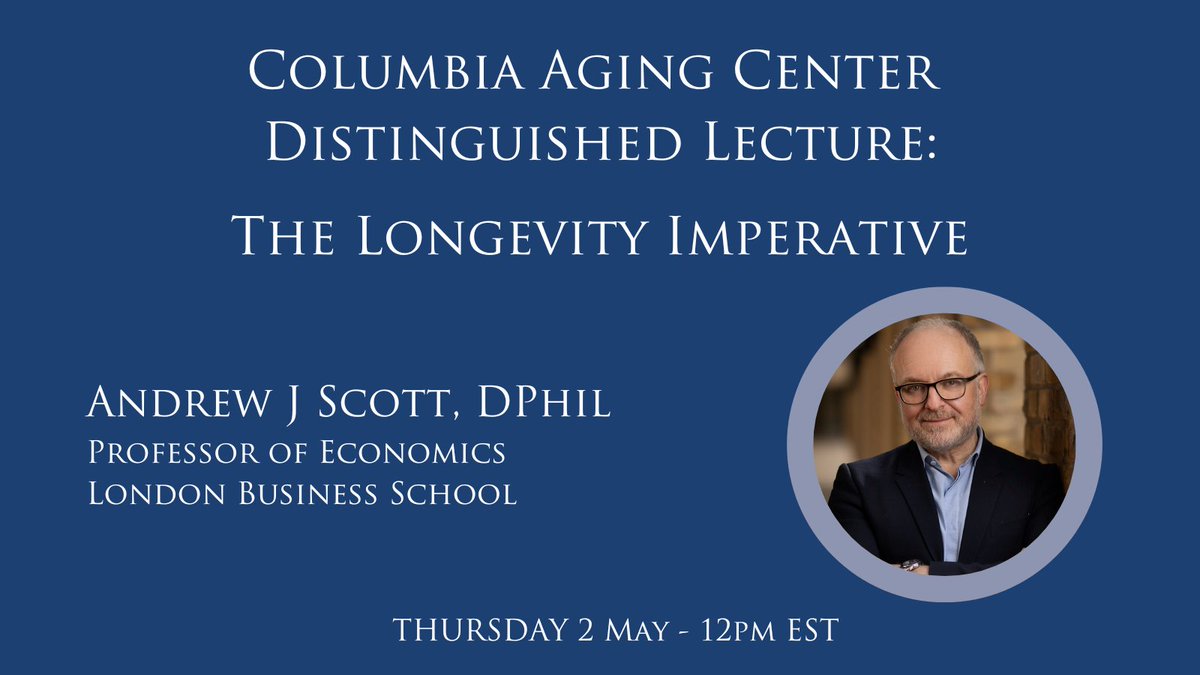 Looking forward to speaking next week at the Columbia Aging Center on Thursday 2 May at 12pm EST on The Longevity Imperative! To register for either online or in-person, click below (free event): events.columbia.edu/cal/event/even…
