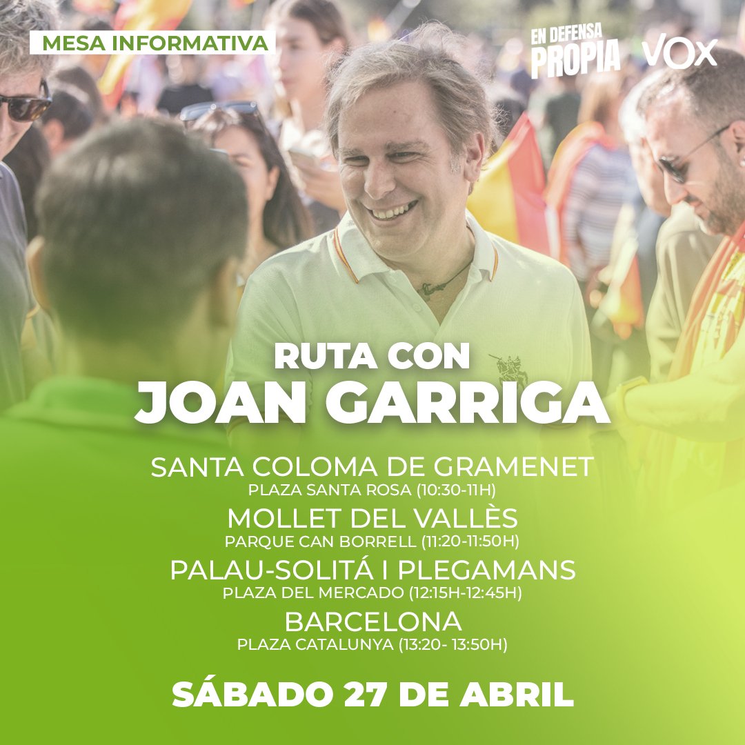 📢 Mañana nuestro Presidente Provincial @JGarrigaDomenec nos acompañará en diferentes municipios de Barcelona. ¡Ven a conocernos a tu mesa informativa más cercana! 💪🏻🇪🇦 En defensa de todos los catalanes, #EnDefensaPropia.