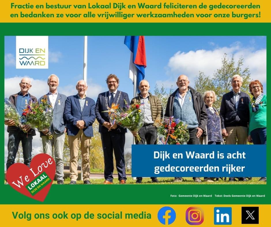 𝔾𝕖𝕗𝕖𝕝𝕚𝕔𝕚𝕥𝕖𝕖𝕣𝕕!
Fractie en bestuur van Lokaal Dijk en Waard feliciteren de gedecoreerden
en bedanken ze voor alle vrijwilliger werkzaamheden voor onze
#lokaaldijkenwaard #dijkenwaard #Koningsdag #koningsnacht