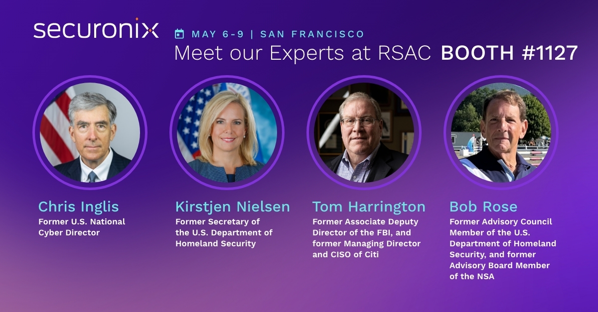 @Securonix boasts an amazing advisory board and we are bringing them to RSAC to meet with you! Chris Inglis, former National Cyber Director, Kirstjen Nielsen, former US Secretary of Homeland Security, Tom Harrington and Bob Rose. Book your meeting today: sc.securonix.com/u/Q9NCPI
