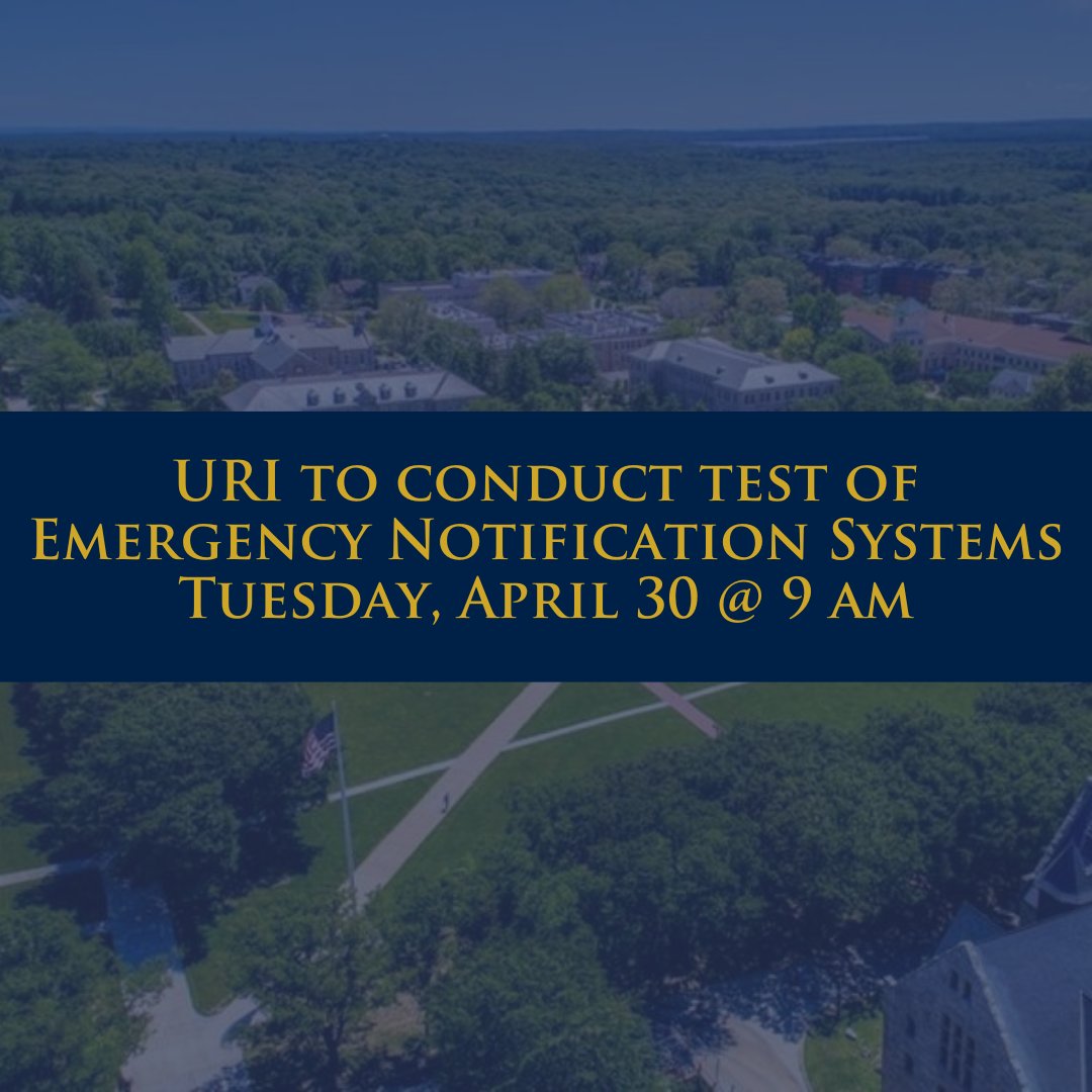 URI to conduct test of emergency notification systems Tuesday, April 30 at 9AM. Read more: uri.edu/news/2024/04/u…