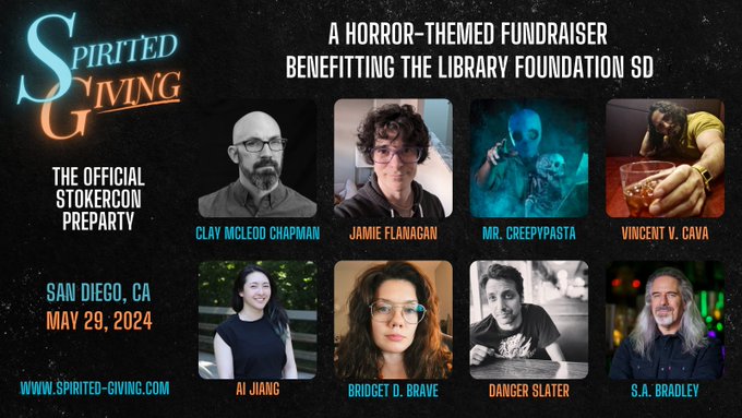 For #Stokercon2024 attendees arriving Wednesday night, consider attending the SPirited Giving preparty, a horror-themed fundraiser benefiting the San Diego Library Foundation. Tickets here: eventbrite.com/e/spirited-giv…