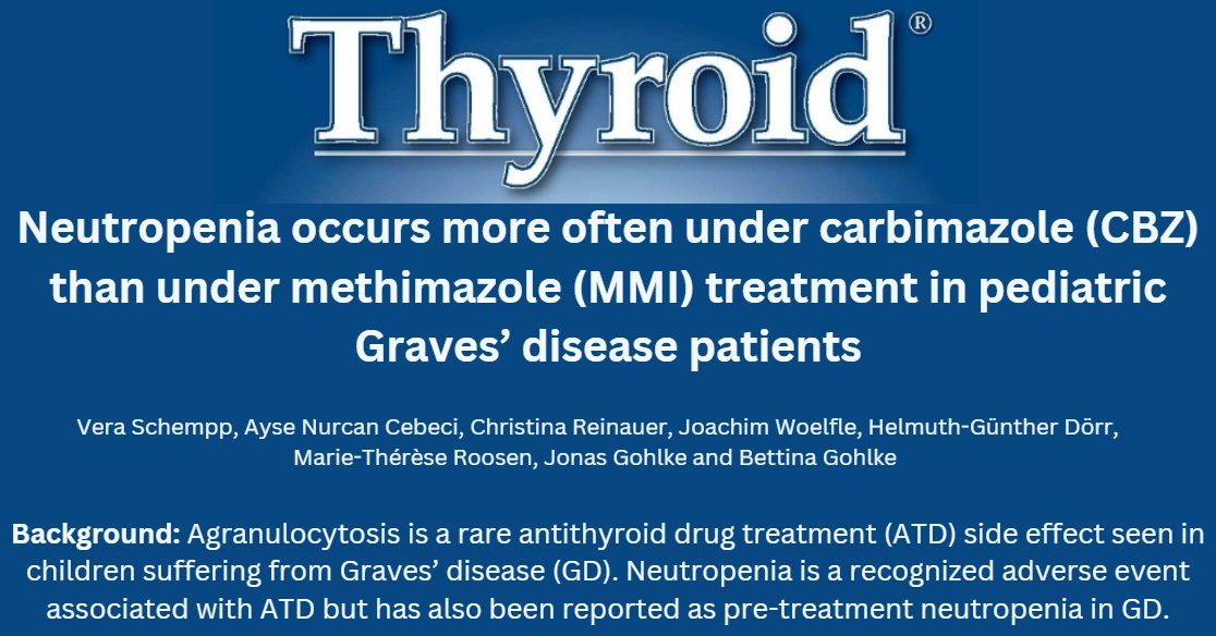 Does it matter which medication is used to treat #Pediatric #GravesDisease? This group from Germany writes that carbimazole leads to significantly more neutropenia than methimazole in that patient population in a new article @ThyroidJournal. ow.ly/yAwa50RptHt