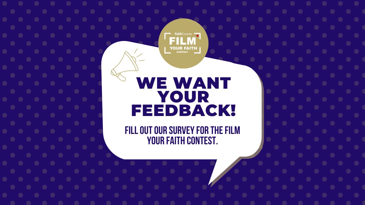 🎥 Wrapped up #FilmYourFaith 2024. Your feedback is crucial! 🌟 Take a moment to share your thoughts through our survey: forms.gle/FXDeB8BJKQXeJ6… Quick questions: ✅ Contest rating ✅ Info & support quality ✅ Submission time adequate? #YourVoiceMatters for #FaithCounts future!