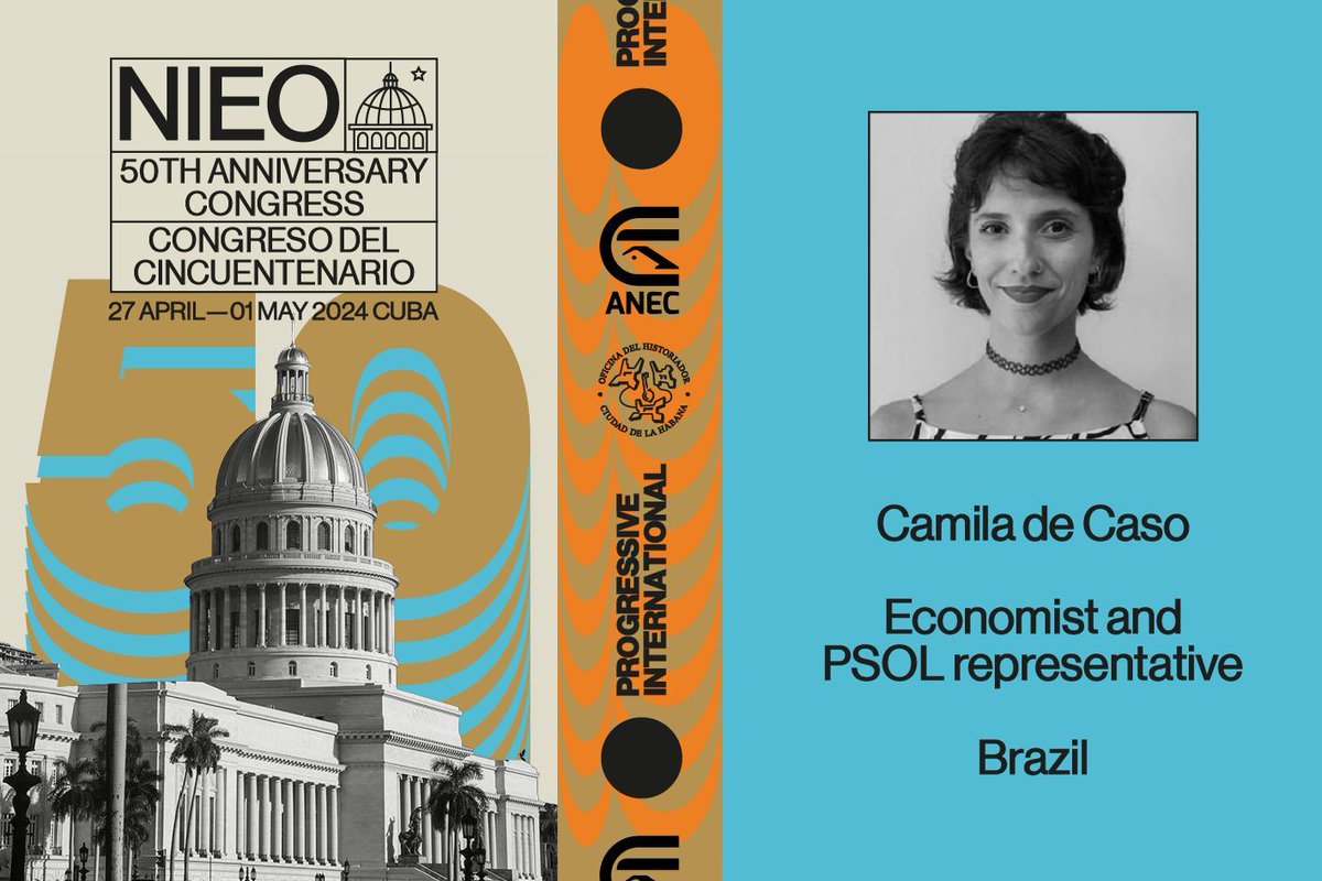 Camila de Caso, Program Coordinator and Legislative Advisor at PSOL, joins the 50th Anniversary Congress on the New International Economic Order. #NOEI50 Havana, Cuba. 28 April - 1 May 2024. View the full list of participants and sign up now: bit.ly/3TvGRIe