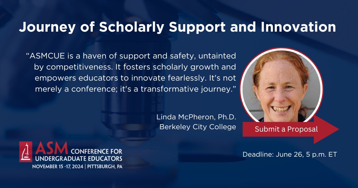 Experience #ASMCUE's transformative journey! Linda McPheron, Ph.D. shares: 'ASMCUE fosters scholarly growth and innovation.' Join us! Submit your proposal now. asm.social/1PT