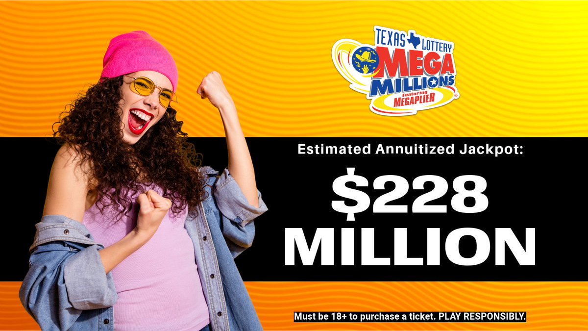 Celebrate the start of your weekend with this jackpot! 🤑 TONIGHT’S #MegaMillions jackpot drawing is for an estimated $228 MILLION! Pick up a ticket at a Texas Lottery® retailer near you! #Texas #TexasLottery
