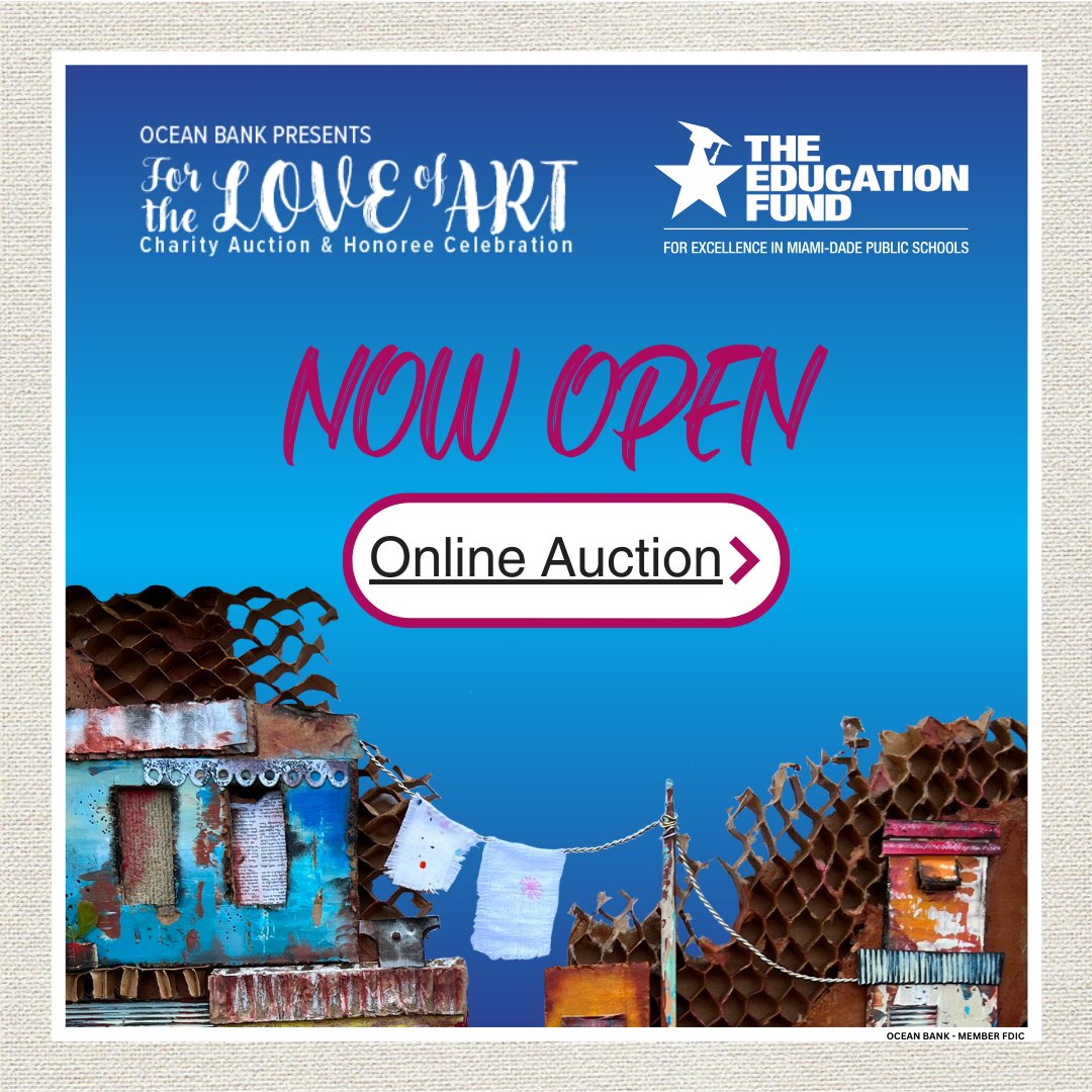 🎉 The Education Fund's For the Love of Art online auction is now OPEN! It's time to place your bid 👉biddingforgood.com/auction/item/b… #ForTheLoveOfArt #BidForACause #ForTheLoveofArt #educationfundmiami #oceanbankcenter #mdcps