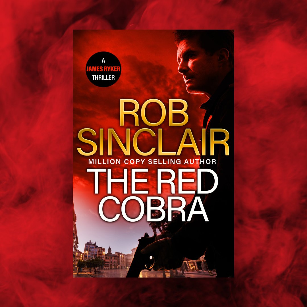 ✨ OUT NEXT MONTH ✨ #TheRedCobra is an edge-of-your-seat action thriller from @rsinclairauthor, out on May 26th! 📖 Pre-order your copy today: mybook.to/theredcobraSoc…