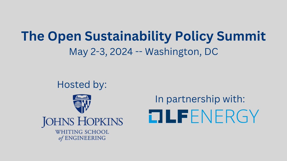 Learn about the Open Sustainability Policy Summit: hubs.la/Q02pFTdS0. This free event will explore #opensource solutions for #energy and #sustainability. #opensustainability #lfenergy @hopkinsengineer @LFE_Foundation #lfenergy #ospolicysummit