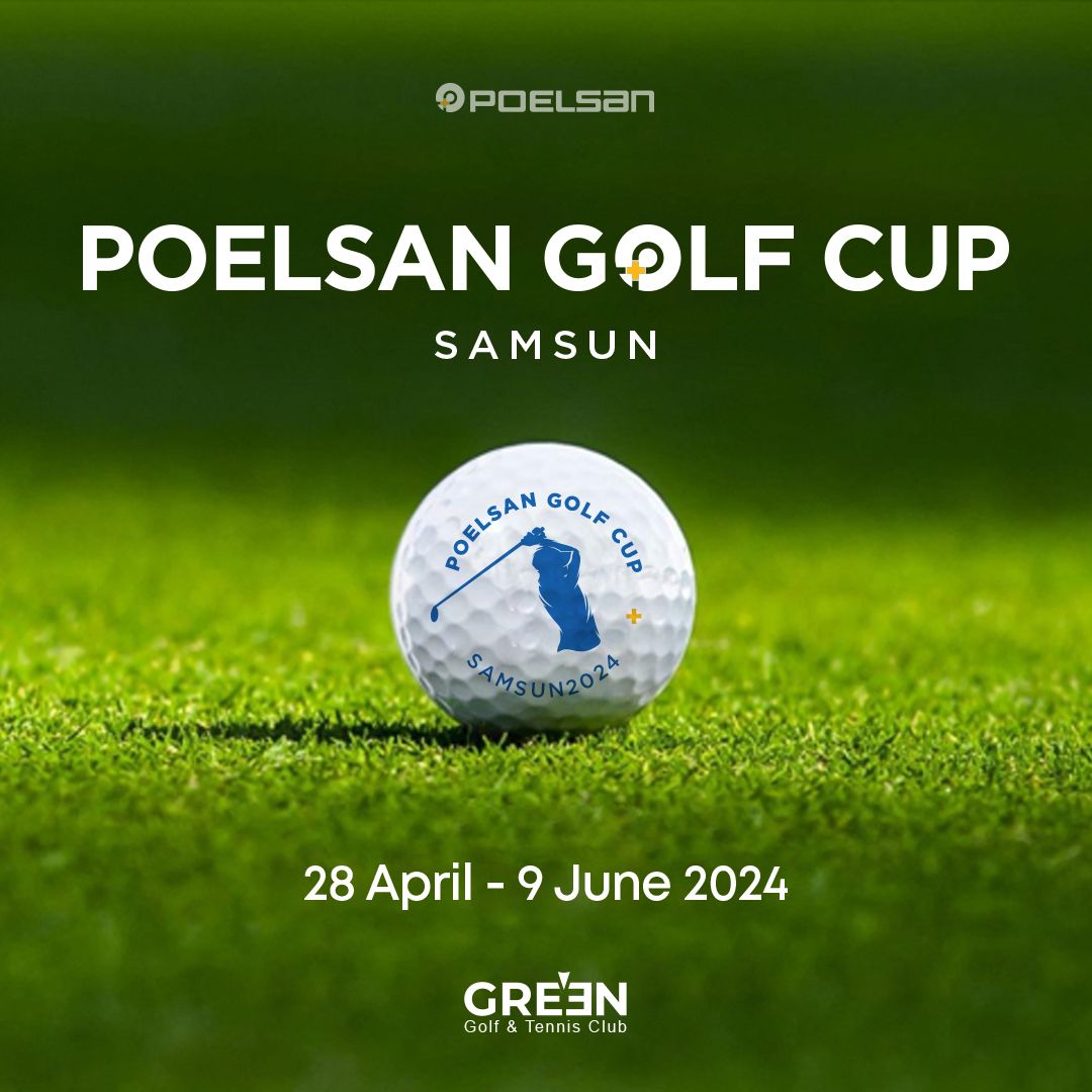 Poelsan Golf Cup başlıyor ⛳️
