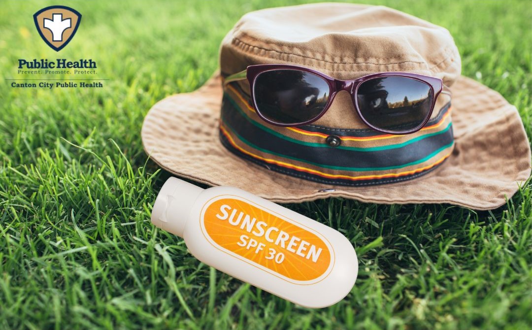 Be #sunsmart when spending time in the sun! Protect your skin and eyes by wearing hats, sunglasses and sunscreen. #cantonhealth #SunSafety #ProtectYourSkin