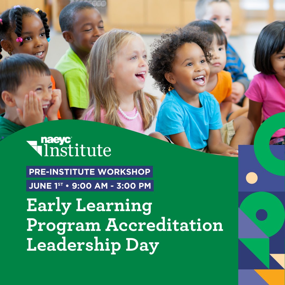 Embark on the journey to accreditation with our Pre-Institute Workshop, 'Early Learning Program Accreditation Leadership Day.' Explore all five of our Pre-Institute Workshops here: naeyc.org/events/institu…