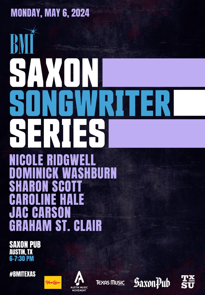 Come out to our @saxonpub Songwriter Series featuring our #BMITexas family Monday, May 6th! We hope to see you there. 🎶✨
