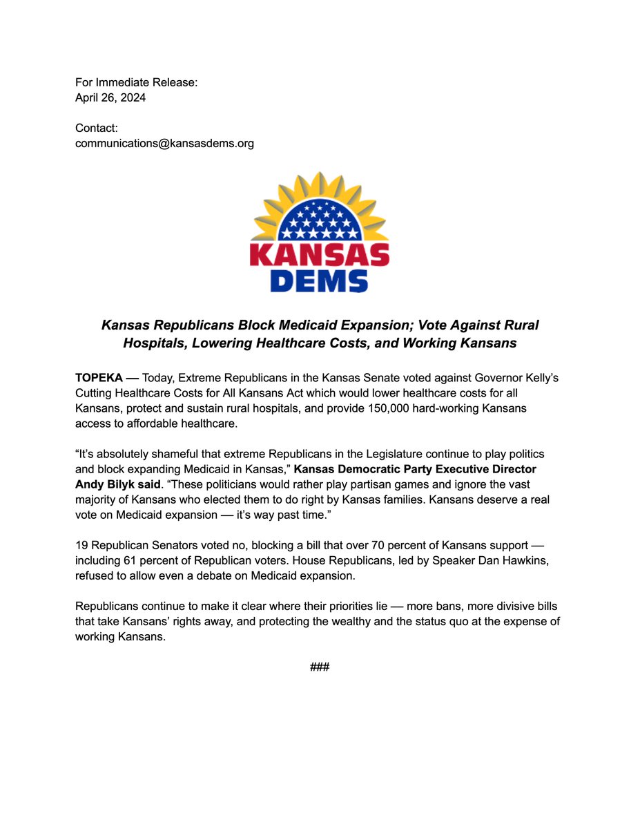 'It’s absolutely shameful that extreme Republicans in the Legislature continue to play politics and block expanding Medicaid in Kansas... Kansans deserve a real vote on Medicaid expansion –– it’s way past time.'