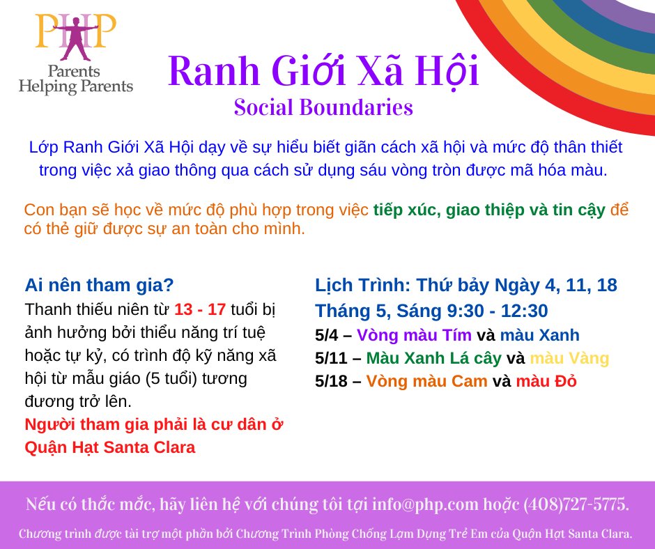 LỚP RANH GIỚI XÃ HỘI / SOCIAL BOUNDARIES (Supporting Vietnamese families) 📅 Thứ bảy Ngày 4, 11, 18 Tháng 5, Sáng 9:30 - 12:30 🔗Đăng ký: php.com/event/social-b… 📍 Lớp học thông qua Zoom #phpsanjose #phpgiadinhviet