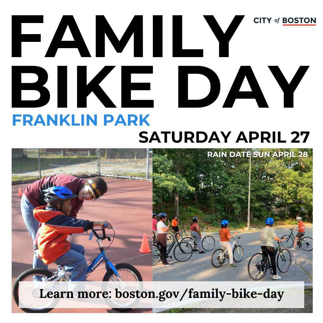 Hey Boston, let's go for a family bike ride! Join us for Family Bike Day, Saturday, April 27, in Franklin Park! Visit boston.gov/family-bike-day to register and learn more.