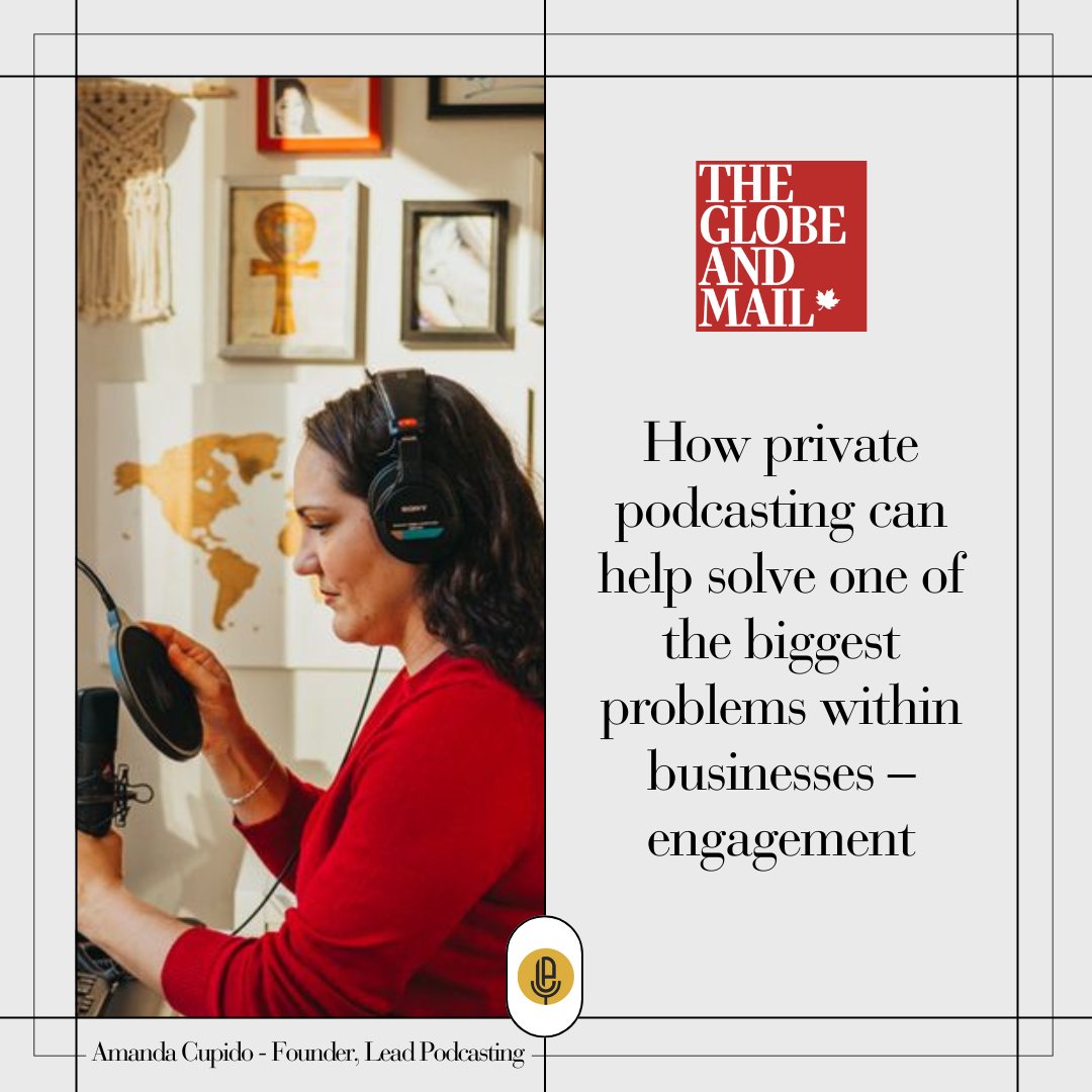 Internal podcasts are helping organizations deal with an increasing concern: employee engagement. Our Founder @acupido pulls back the curtain in this latest column for the @globeandmail: theglobeandmail.com/business/caree…