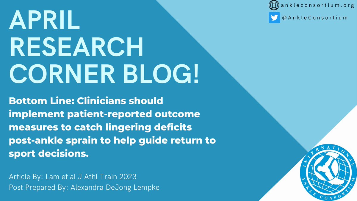 ‼️Our April Research Corner Blog is now LIVE on our website! Read the latest blog highlighting a recent article by @KennyLam_ et al in @JAT_NATA ankleconsortium.org/2024/04/26/pat…