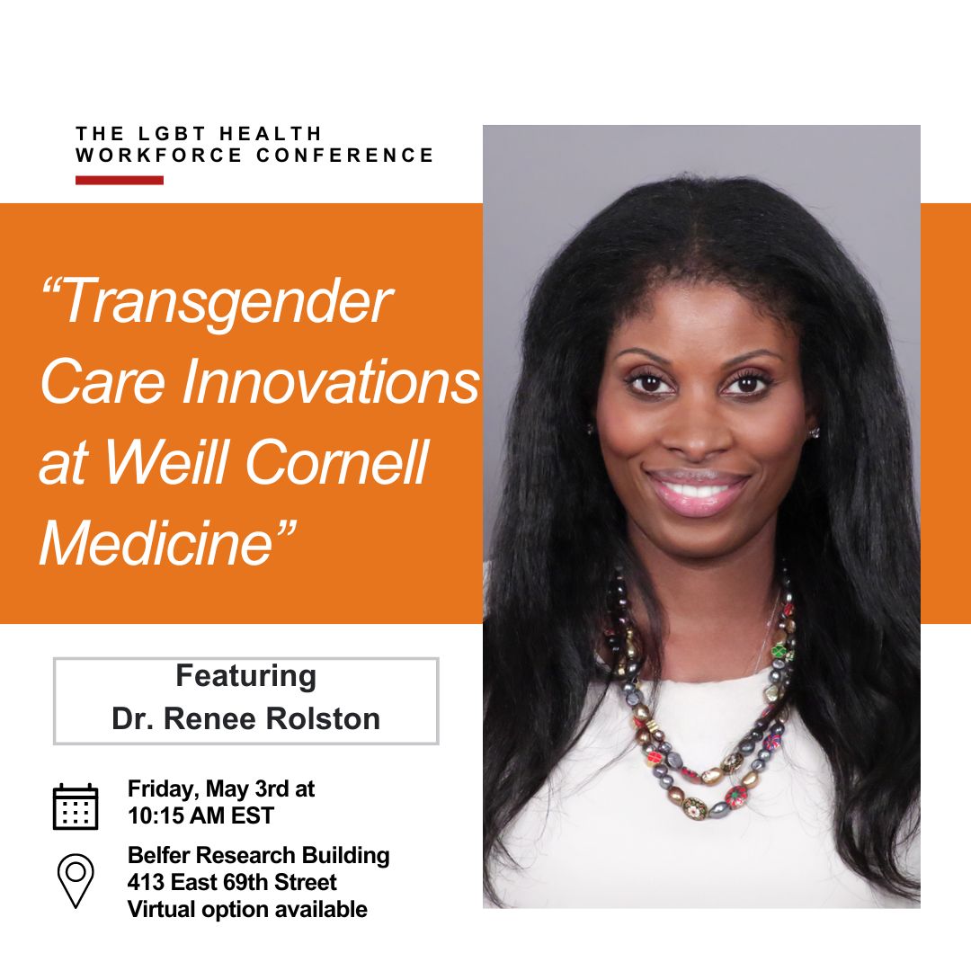 The LGBT Health Workforce Conference begins next week! Join our very own Dr. Renee Rolston with Dr. Ann Danoff for the session titled 'Transgender Care Innovations at Weill Cornell Medicine' on May 5th. To learn more and to register for the meeting, visit bit.ly/3QhNP1u