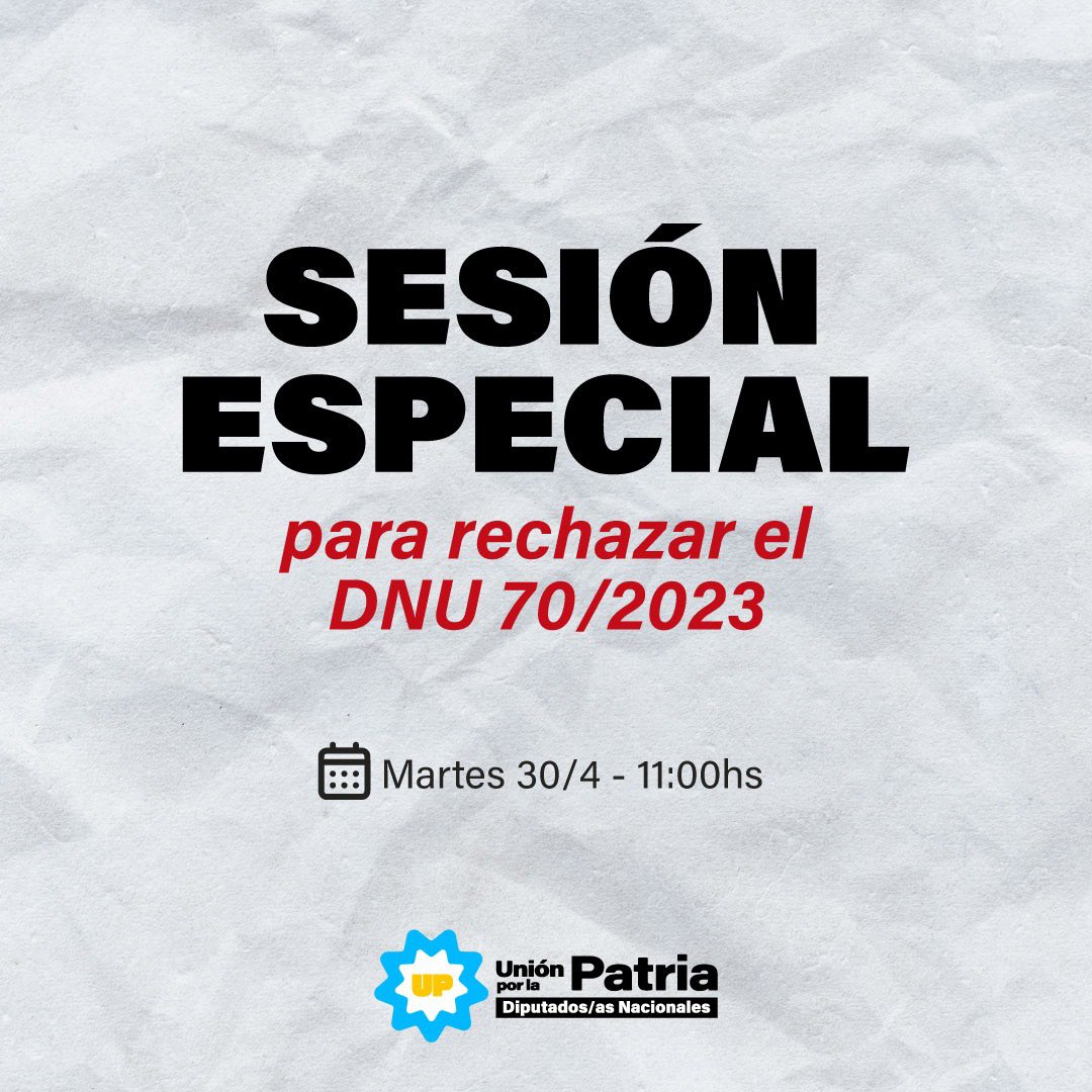 Desde @Diputados_UxP solicitamos una #SesionEspecial para el próximo martes. El DNU ya está generando un enorme daño en la economía de las familias argentinas. No favorece a las y los trabajadores. No cuida a la clase media. No acompaña a los sectores productivos. #NoAlDNU