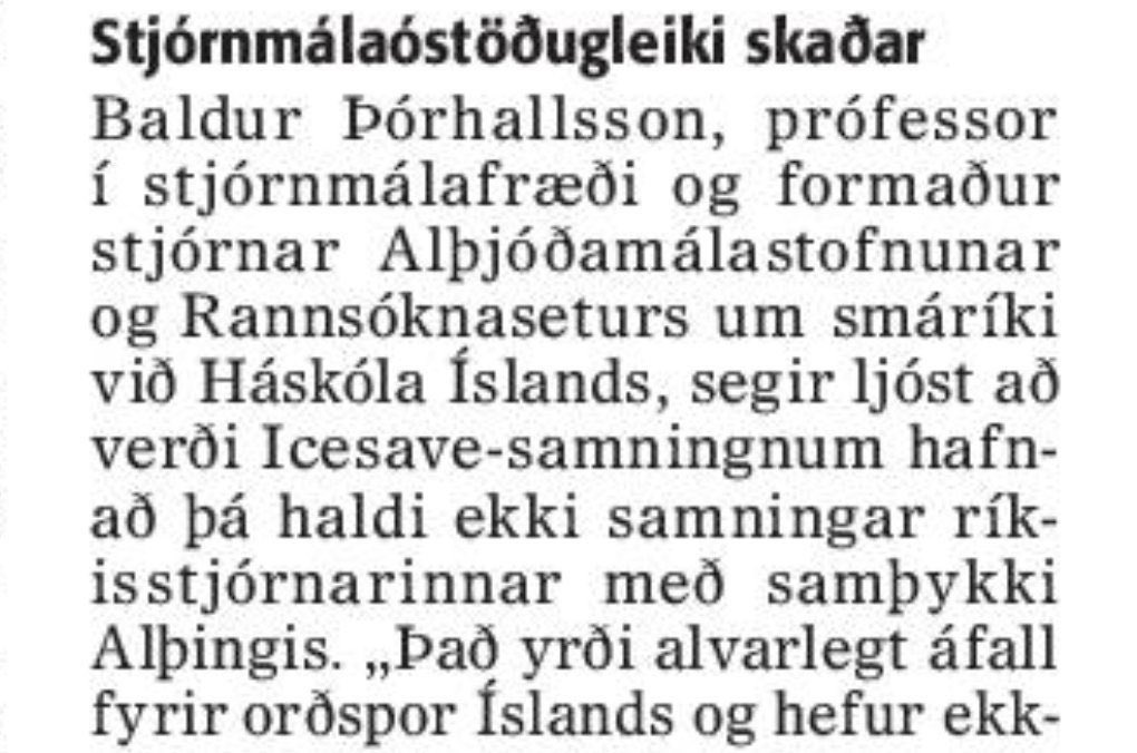 Það er auðvitað engin séns að hann, stjórnmálafræðiprófessorinn, sé búinn að gleyma því sem hann kaus. En hann kaus samt með Icesave.