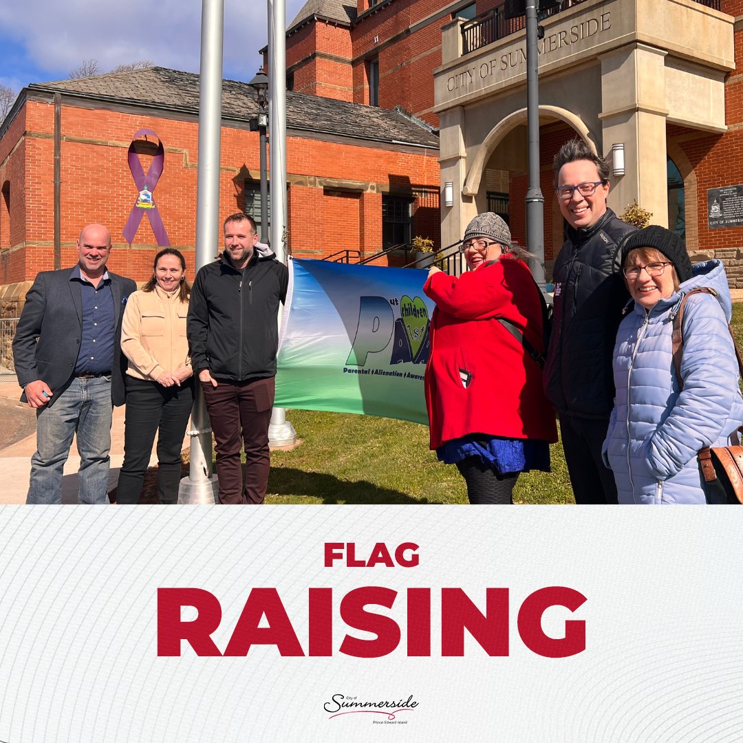 CITY HALL FLAG RAISING 🏫 National Parental Alienation Awareness Day on April 25th, was acknowledged in City of Summerside, by raising a flag and signing a proclamation.💚💙 #Summerside