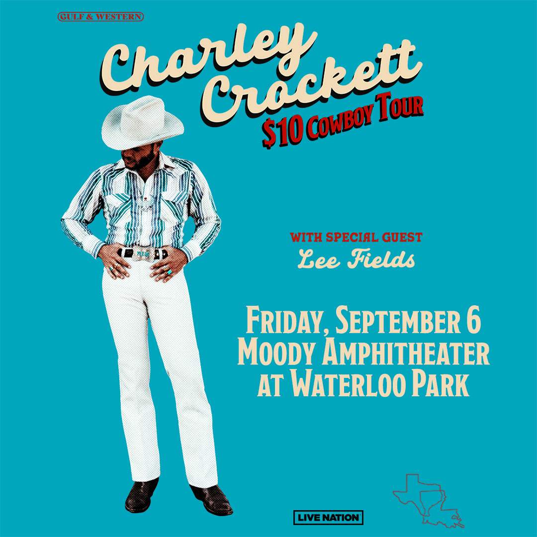 Charlie Crockett and Lee Fields? At Waterloo Park?!? Hell yeah.