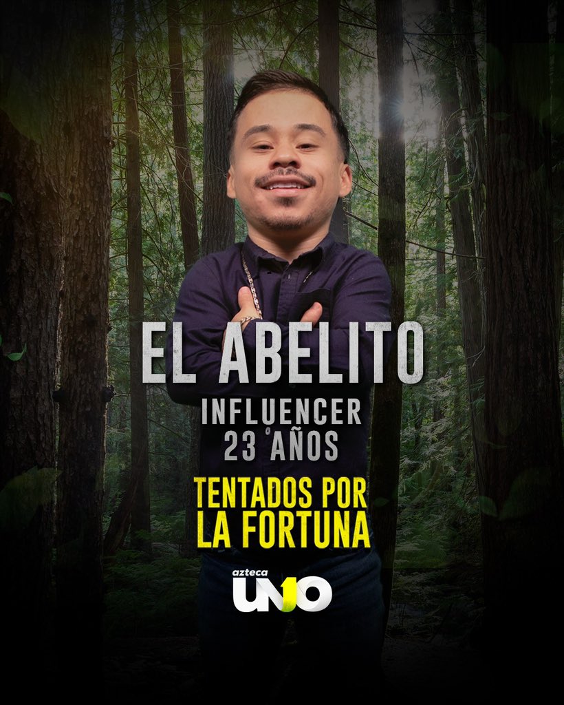 El Abelito cree que ninguna tentación lo hará sucumbir para ganar en Tentados por la Fortuna. 🧭🎒🗺️¡Acompáñalo muy pronto por @AztecaUNO! 📺