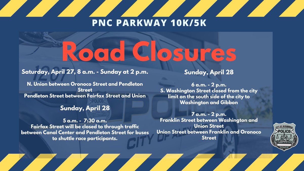 If you're participating in one of the biggest foot races of the year or you're making your way through Alexandria this weekend, be advised of road closures.