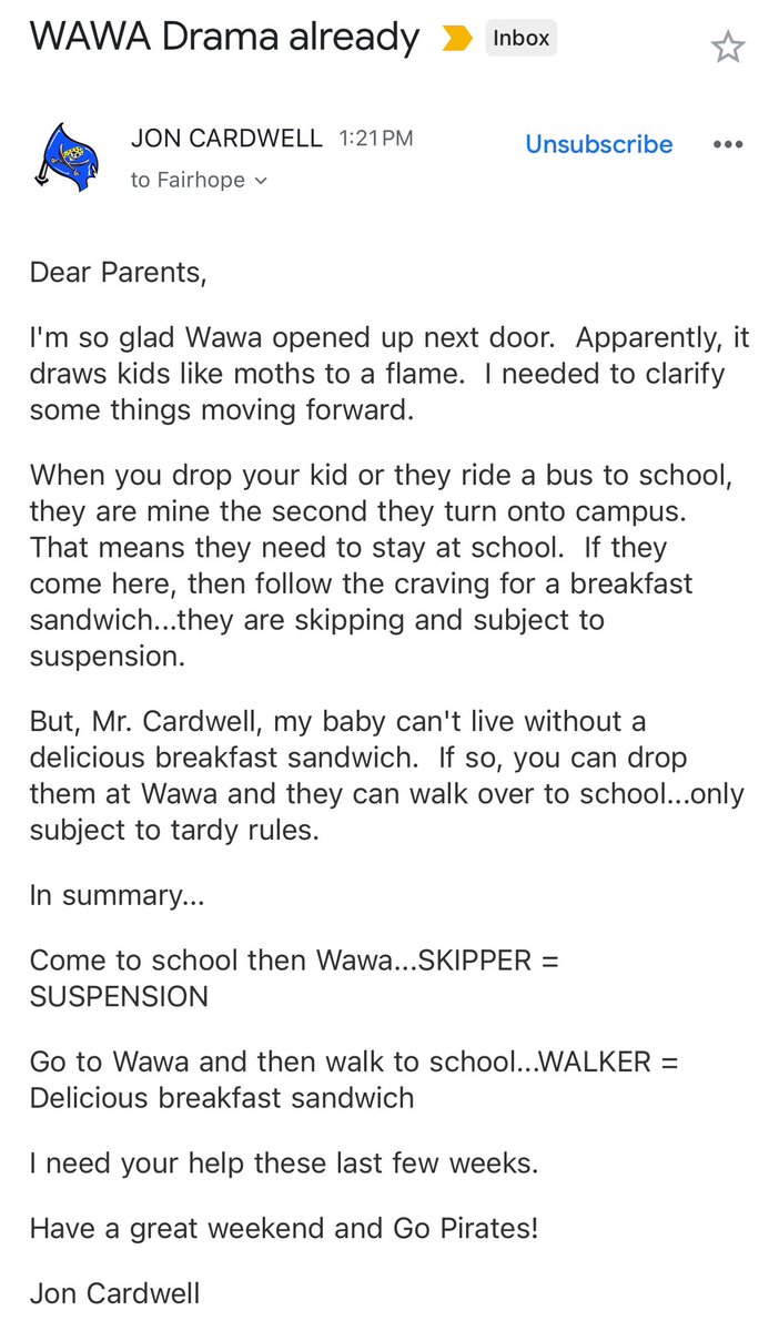 Didn’t take 24 hours for the principal of the HS (it’s next door) to have to send one of his entertaining emails about Wawa: