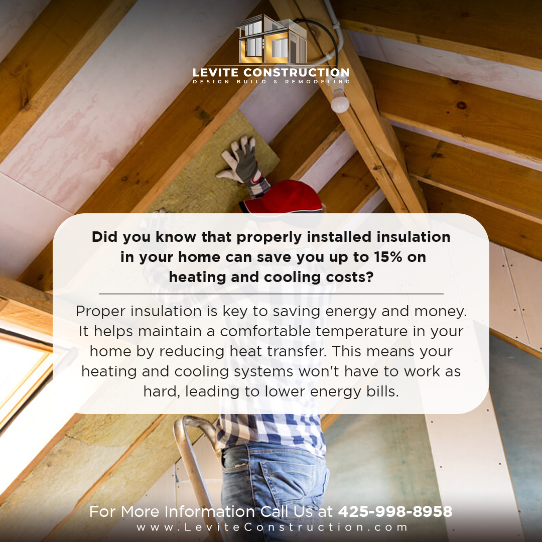 LeviteConstruc1's tweet image. Did you know that properly installed insulation in your home can save you up to 15% on heating and cooling costs?  Contact us today for a more comfortable living space! 425-998-8958 | info@leviteconstruction.com
#seattlehomedesign #Insulation #insulationinstallation