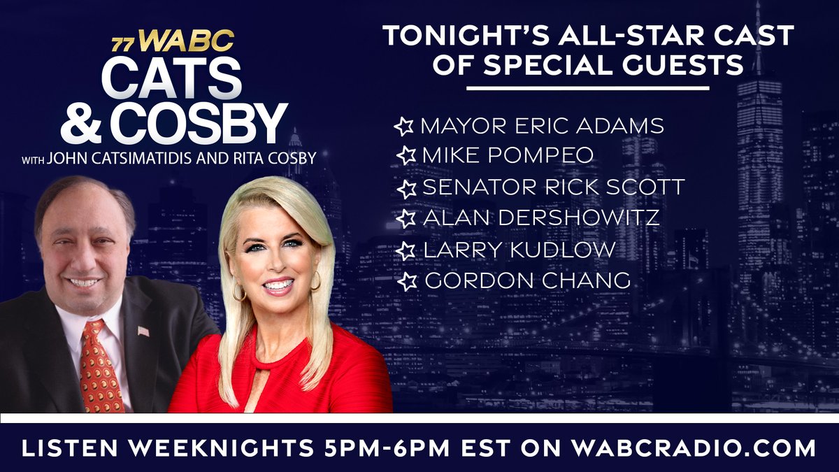 At 5PM EST on @Catsandcosby with hosts @JCats2013 and @RitaCosby In-Studio: @NYGovPaterson55, Ed Cox, Judge Richard Weinberg Special Guests: @NYCMayor @ericadamsfornyc @AlanDersh @larry_kudlow @mikepompeo @SenRickScott @GordonGChang Listen Live 5PM ET on…